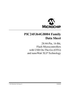 Computer architecture / PIC microcontroller / Universal Serial Bus / Serial Peripheral Interface Bus / In-circuit serial programming / USB On-The-Go / EEPROM / Joint Test Action Group / UNI/O / Microcontrollers / Computer hardware / Electronics