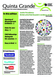Quinta Grande The Newsletter of the Instituto Gulbenkian de Ciência In this edition  February 2011 Issue 8