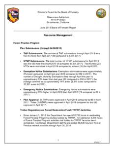Director’s Report to the Board of Forestry Resources Auditorium 1416 9th Street Sacramento, California June 2018 Board of Forestry Report ______________________________________________________________________________