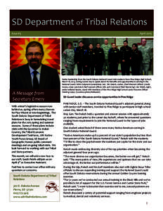 SD	
  Department	
  of	
  Tribal	
  Relations	
   Issue	
  #3	
   A	
  Message	
  from	
   Secretary	
  Emery	
   With	
  winter’s	
  legislative	
  season	
  now	
  