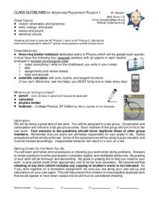 CLASS GUIDELINES for Advanced Placement Physics 1  BHS Room 110 Email:  Website: bhsphysics.org