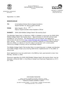 STATE OF MICHIGAN DEPARTMENT OF EDUCATION LANSING MICHAEL P. FLANAGAN SUPERINTENDENT OF PUBLIC INSTRUCTION