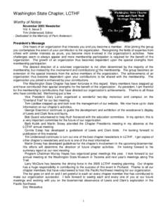 Washington State Chapter, LCTHF Worthy of Notice November 2003 Newsletter Vol. 4, Issue 5 Tim Underwood, Editor - Dedicated to the Memory of Pam Anderson -