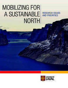 MOBILIZING FOR A SUSTAINABLE NORTH RESEARCH ISSUES AND PRIORITIES