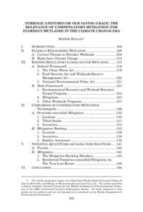 Wetland conservation in the United States / Wetland / Mitigation banking / Ecology / J. B. Ruhl / Earth / Environment / Environmental economics / No net loss wetlands policy