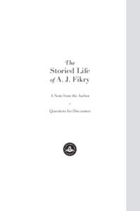 The  Storied Life of A. J. Fikry A Note from the Author *