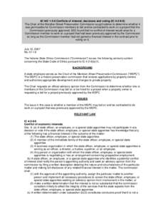 42 IAC[removed]Conflicts of interest; decisions and voting (IC[removed]The Chair of the Meridian Street Preservation Commission sought advice to determine whether it was permissible for Commission members to bid and be co