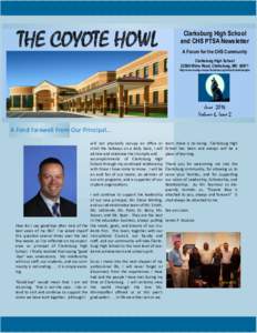 THE COYOTE HOWL  Clarksburg High School and CHS PTSA Newsletter A Forum for the CHS Community Clarksburg High School