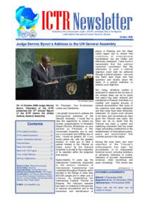 ICTR Newsletter Published by the Communication Cluster—ERSPS, Immediate Office of the Registrar United Nations International Criminal Tribunal for Rwanda October 2008