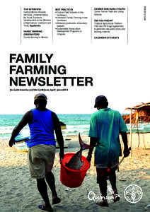 Family Farming Newsletter for Latin America and the Caribbean, April - June 2013