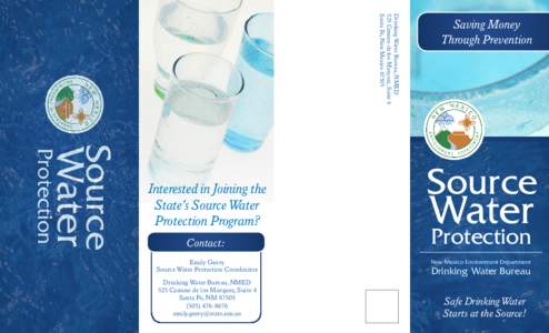 Drinking Water Bureau, NMED 525 Camino de los Marquez, Suite 4 Santa Fe, New Mexico[removed]Source