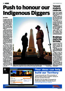 16 NEWS  FRIDAY NOVEMBER[removed]Push to honour our Indigenous Diggers