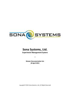   Sona	
  Systems,	
  Ltd.	
   Experiment	
  Management	
  System	
   	
   —	
  