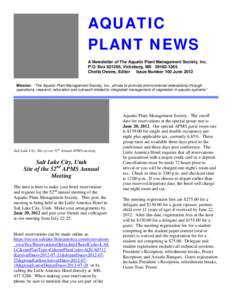 AQUATIC PLANT NEWS Aquatic Plant Management Society. The cutoff date for reservations at the special group rate is June 20, 2012. .