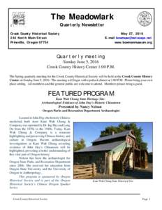 The Meadowlark Quarterly Newsletter Crook County Historical Society 246 North Main Street Prineville, Oregon 97754