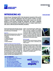 INFORMATION BRIEF 2009 INTRODUCING ACI  www.aci.aero