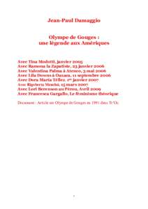 Jean-Paul Damaggio Olympe de Gouges : une légende aux Amériques Avec Tina Modotti, janvier 2005 Avec Ramona la Zapatiste, 23 janvier 2006