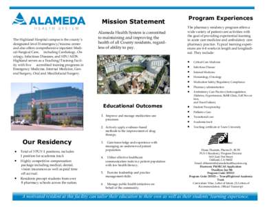 Mission Statement The Highland Hospital campus is the county’s designated level II emergency/trauma center and also offers comprehensive inpatient Medical-Surgical Care, including Cardiology, Oncology, Infectious Disea