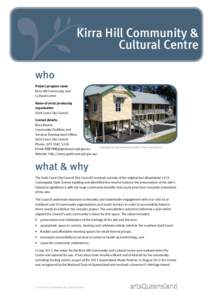 Kirra Hill Community & Cultural Centre who Project/program name Kirra Hill Community and Cultural Centre
