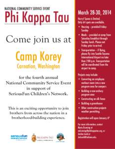 NATIONAL COMMUNITY SERVICE EVENT  Phi Kappa Tau Come join us at  Camp Korey