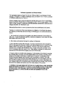 Settlement Agreement And Mutual Release This Agreement is made as of April 24,2014 (the 