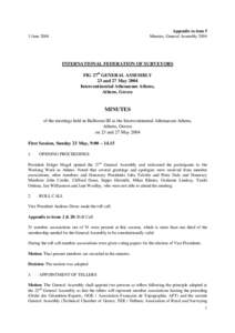 Appendix to item 5 Minutes, General AssemblyJuneINTERNATIONAL FEDERATION OF SURVEYORS