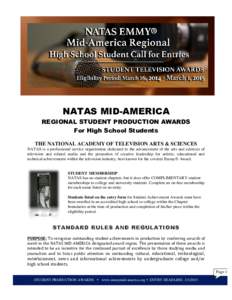 NATAS	
   Mid-­‐Ameria	
   Regional	
  HS	
   Student	
   Television	
   Awards	
  	
  