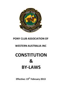 PONY CLUB ASSOCIATION OF WESTERN AUSTRALIA INC CONSTITUTION & BY-LAWS