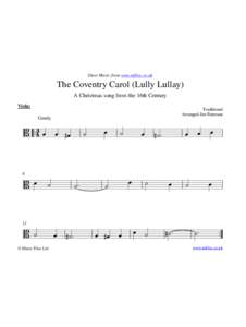 Sheet Music from www.mfiles.co.uk  The Coventry Carol (Lully Lullay) A Christmas song from the 16th Century Viola: