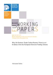 RSCAS 2013_19 Why Do Emitters Trade Carbon Permits? Firm-Level Evidence from the European Emission Trading Scheme