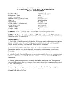 NATIONAL ASSOCIATION OF HEALTH UNDERWRITERS POLICY & PROCEDURES POLICY TITLE: CLASSIFICATION: POLICY NUMBER: DEPARTMENT COORDINATOR: