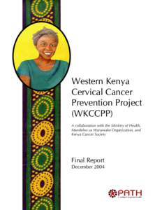 Western Kenya Cervical Cancer Prevention Project