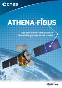 ATHENA-FIDUS Des services de communication à haut débit pour les forces armées