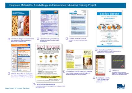 Resource Material for Food Allergy and Intolerance Education Training Project  1. DHS Food Allergen and Intolerance Kit 2. DHS Food Allergen Fact Sheets