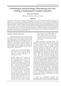 Australian Journal of Outdoor Education, 9(1), 23-30, 2005  Examining art and technology: Determining why craftmaking is fundamental to outdoor education Zabe MacEachren Queen’s University , Ontario, Canada