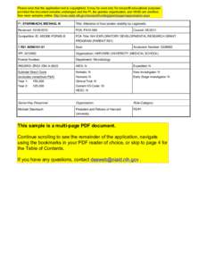 Please note that the application text is copyrighted. It may be used only for nonprofit educational purposes provided the document remains unchanged and the PI, the grantee organization, and NIAID are credited. See more 