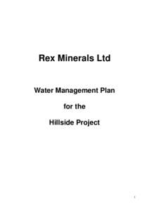 Rex Minerals Ltd  Water Management Plan for the Hillside Project