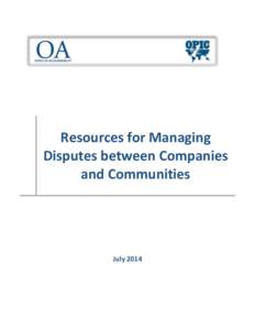 Resources for Managing Disputes between Companies and Communities July 2014