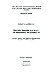Kela – The Social Insurance Institution, Finland Social security and health research: working papers[removed]Ministry of Labour  Helka Hytti and Ilkka Nio