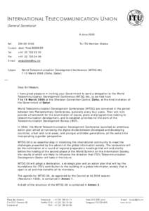 I NTERNATIONAL T ELECOMMUNICATION U NION General Secretariat 8 June 2005 Ref:  DM[removed]