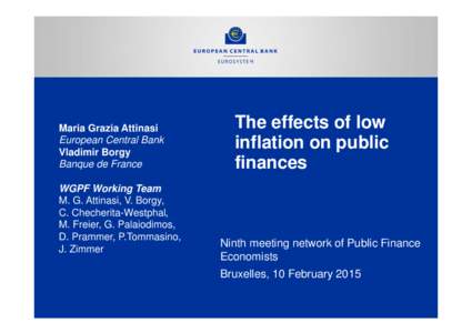 Monetary policy / Disinflation / Debt-to-GDP ratio / Debt / Eurozone / Deflation / Euro / Government debt / Economics / Inflation / Fiscal policy