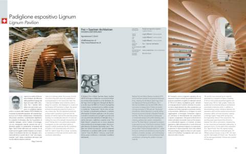 Padiglione espositivo Lignum Lignum Pavilion Frei + Saarinen Architekten nome edificio: building name