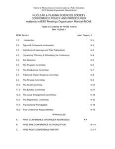 Nuclear & Plasma Sciences Society Conference Policy Committee IEEE Meetings Organization Manual Inserts NUCLEAR & PLASMA SCIENCES SOCIETY CONFERENCE POLICY AND PROCEDURES Addenda to IEEE Meetings Organization Manual (MOM