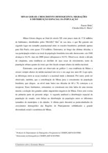 MINAS GERAIS: CRESCIMENTO DEMOGRÁFICO, MIGRAÇÕES E DISTRIBUIÇÃO ESPACIAL DA POPULAÇÃO Fausto Brito1