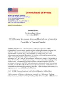 Communiqué de Presse Section des Affaires Publiques Ambassade des Etats-Unis d’Amérique Km 5.7, Avenue Mohammed VI Souissi, Rabat[removed]Tel: [removed]Fax: [removed]