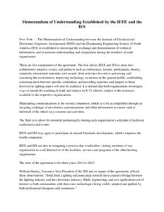 Memorandum of Understanding Established by the IEEE and the IES New York — The Memorandum of Understanding between the Institute of Electrical and Electronics Engineers, Incorporated (IEEE) and the Illuminating Enginee