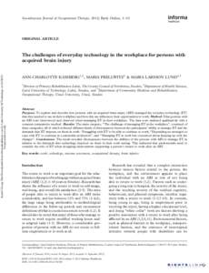 Scandinavian Journal of Occupational Therapy. 2012; Early Online, 1–10  ORIGINAL ARTICLE Scand J Occup Ther Downloaded from informahealthcare.com by Lulea University Of Technology onFor personal use only.