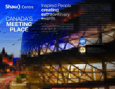 Shaw Centre / Leadership in Energy and Environmental Design / Rideau Centre