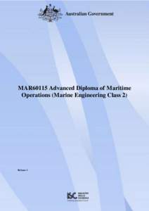MAR60115 Advanced Diploma of Maritime Operations (Marine Engineering Class 2)