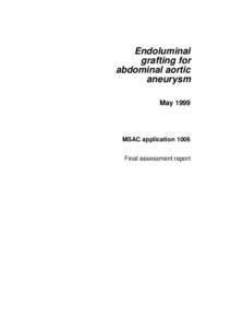 Endoluminal grafting for abdominal aortic aneurysm May 1999